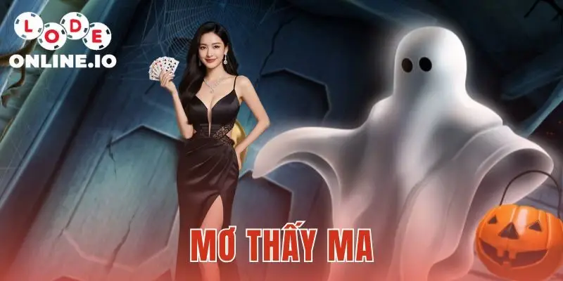 Mơ Thấy Ma