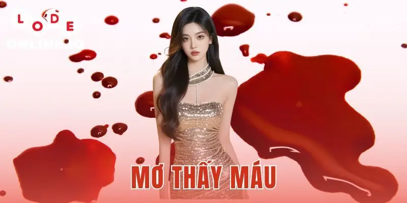 Mơ Thấy Máu